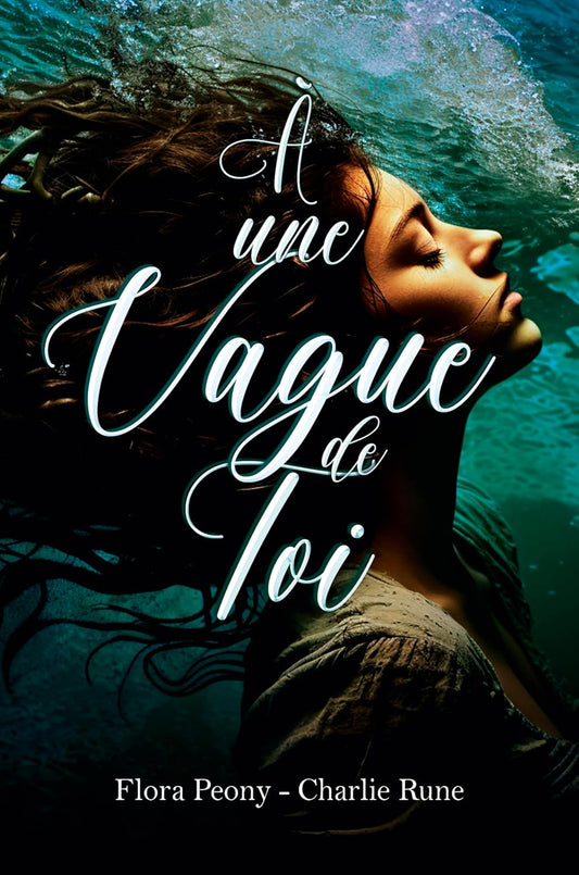 A Une Vague De Toi Broché